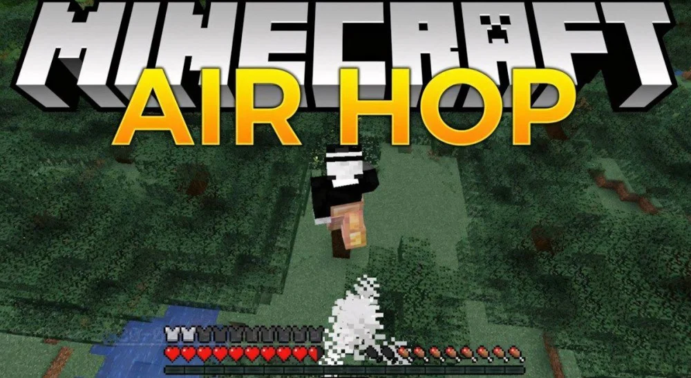 Sử dụng Air Hop Mod để nhảy cao và bay