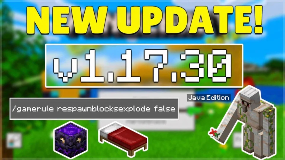 Khắc phục lỗi Minecraft 1.17.30, tối ưu mã nguồn ổn định