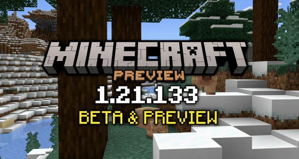 Minecraft 1.21.133 khắc phục sự cố, tối ưu hệ thống trò chơi