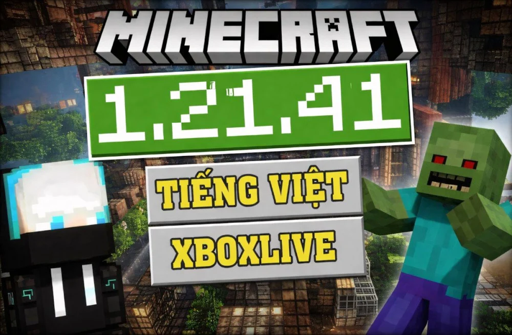 Minecraft 1.21.41 vá lỗi, tăng cường ổn định hệ thống