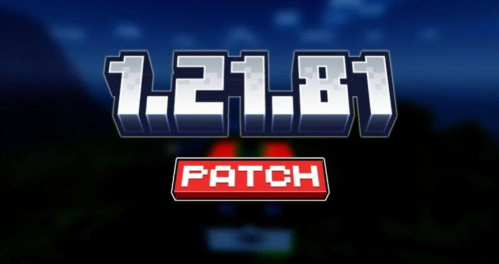 Minecraft 1.21.81 khắc phục lỗi phát sinh, nâng cao hiệu suất