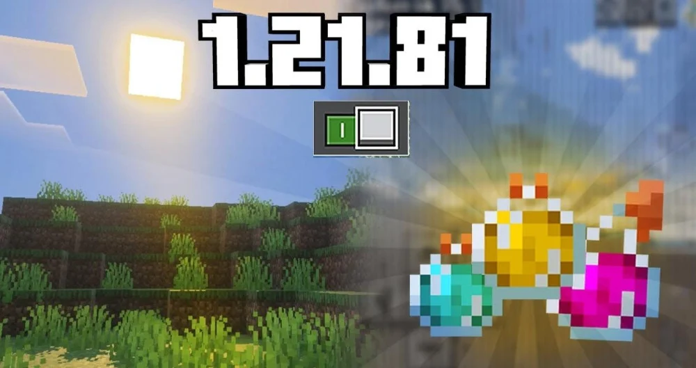 Toàn diện thắc mắc Minecraft 1.21.81, cung cấp thông tin hữu ích
